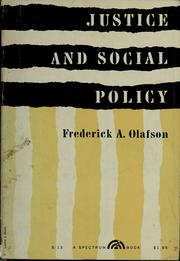Cover of: Justice and social policy: a collection of essays.