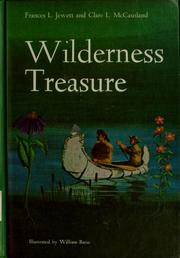 Cover of: Wilderness treasure by Frances L. Jewett