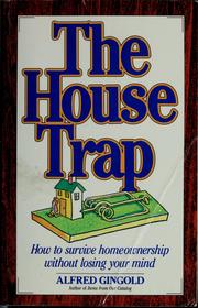 Cover of: The house trap by Alfred Gingold