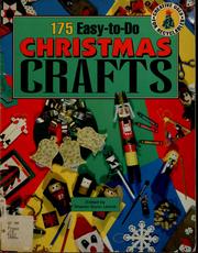 Cover of: 175 Easy-To-Do Christmas Crafts by Sharon Dunn Umnik