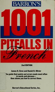 Cover of: Barron's 1001 pitfalls in French by James H. Grew