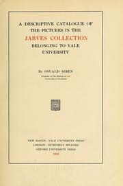 Cover of: A descriptive catalogue of the pictures in the Jarves Collection belonging to Yale University