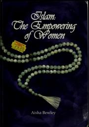 Cover of: Islam : the empowering of women