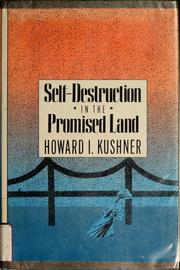 Cover of: Self-destruction in the promised land: a psychocultural biology of American suicide