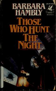 Cover of: Those who hunt the night