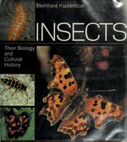Cover of: Insects: their biology and cultural history