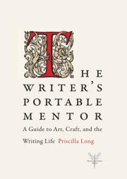 Cover of: The Writer's Portable Mentor: A Guide to Art, Craft, and the Writing Life