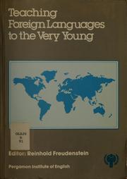 Cover of: Teaching foreign languages to the very young by Reinhold Freudenstein
