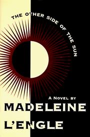 The other side of the sun by Madeleine L'Engle