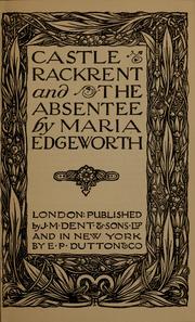 Cover of: Castle Rackrent ; and, The absentee