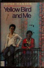 Cover of: Yellow Bird and me