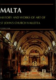 Cover of: Malta: history and works of art of St. John's Church, Valletta