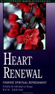 Cover of: Heart Renewal: Finding Spiritual Refreshment (Fisherman Bible Study Guide)