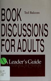 Cover of: Book discussions for adults: a leader's guide