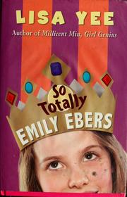Cover of: So Totally Emily Ebers