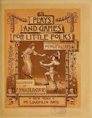 Cover of: Plays and games for little folks