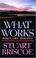 Cover of: What works when life doesn't