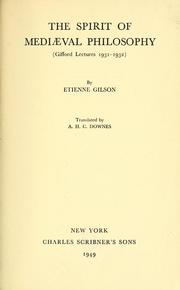Cover of: The spirit of mediæval philosophy: (Gifford Lectures 1931-1932)