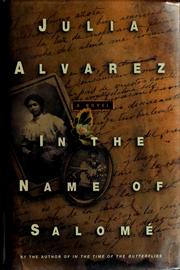 Cover of: In the name of Salomé by Julia Alvarez