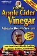 Cover of: Apple Cider Vinegar: Miracle Health System