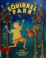 Cover of: Squirrel Park by Lisa Campbell Ernst