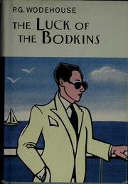 Cover of: The luck of the Bodkins by P. G. Wodehouse