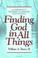 Cover of: Finding God in all things