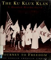 Cover of: The Ku Klux Klan: A Hooded Brotherhood (Journey to Freedom)