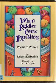 Cover of: When riddles come rumbling: poems to ponder