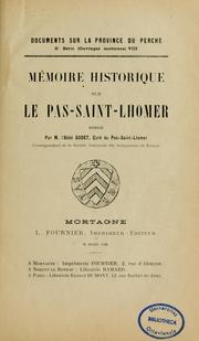 Cover of: Mémoire historique sur le abbé. Pas-Saint-Lhomer by H. Godet