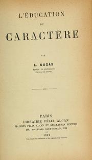 Cover of: L'éducation du caractère