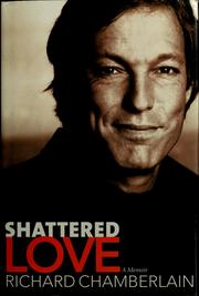 Cover of: Shattered Love by Richard Chamberlain