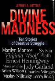 Cover of: Divine madness: ten stories of creative struggle