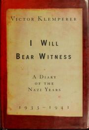 Cover of: I will bear witness by Victor Klemperer
