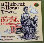 Cover of: A haircut in Horse Town--: And other great Car talk puzzlers