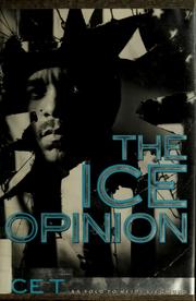 Cover of: The Ice opinion: who gives a fuck?