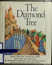 Cover of: The diamond tree: Jewish tales from around the world