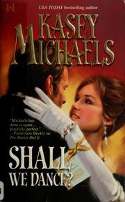 Cover of: Shall We Dance? by Kasey Michaels