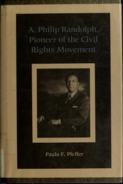 Cover of: A. Philip Randolph, pioneer of the civil rights movement