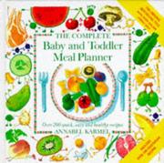 The complete baby and toddler meal planner