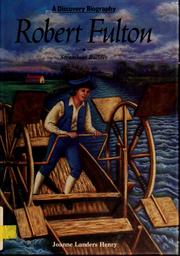 Cover of: Robert Fulton, steamboat builder by Joanne Landers Henry