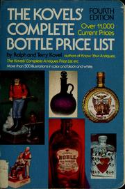Cover of: The Kovel's complete bottle price list