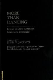 Cover of: More than dancing: essays on Afro-American music and musicians