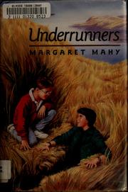 Cover of: Underrunners by Margaret Mahy