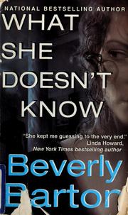Cover of: What she doesn't know by Beverly Barton