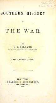 Cover of: Southern history of the war