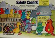 Cover of: Safety Counts! (Learn to Read, Read to Learn)