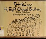 Cover of: Sh-ko and his eight wicked brothers