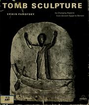 Cover of: Tomb sculpture by Erwin Panofsky