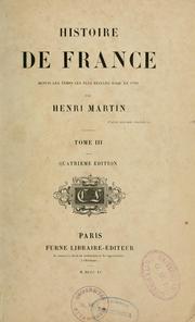 Cover of: Histoire de France, depuis les temps les plus reculés jusqu'à 1789